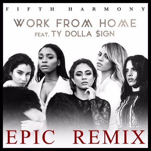 Fifth Harmony Work From Home Mp3 Download
